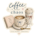 coffee over chaos