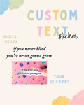 Custom Text Sticker