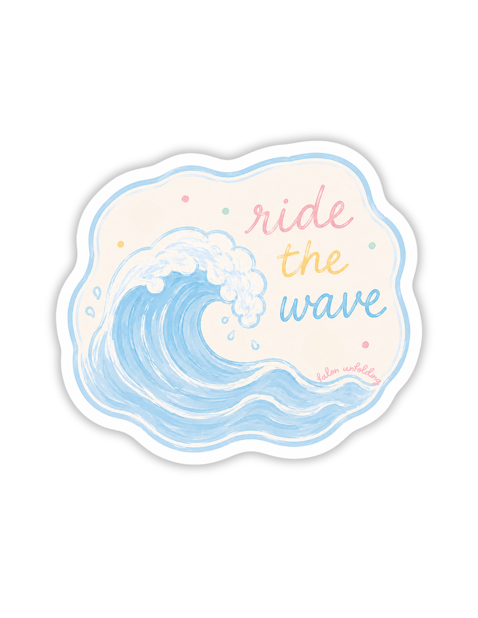Ride the Wave