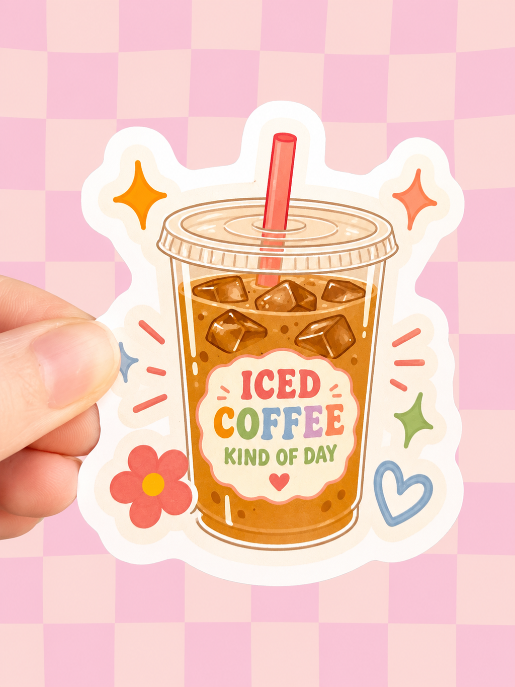 Iced Coffee Kind of Day Sticker